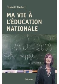 Ma Vie à l'Éducation nationale