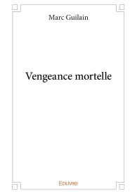 Vengeance mortelle