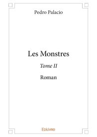 Les Monstres - Tome 2