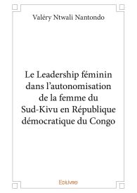 Le Leadership féminin dans l’autonomisation de la femme du Sud-Kivu