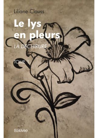Le lys en pleurs