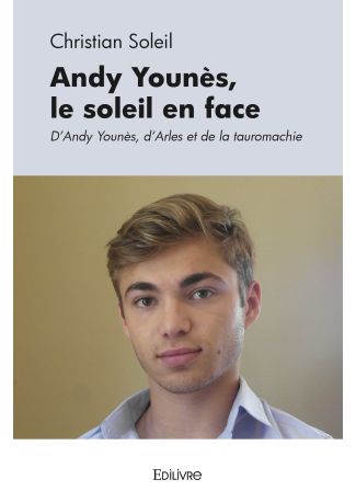 Andy Younès, le soleil en face