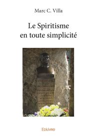 Le Spiritisme en toute simplicité