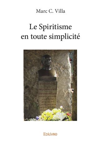 Le Spiritisme en toute simplicité