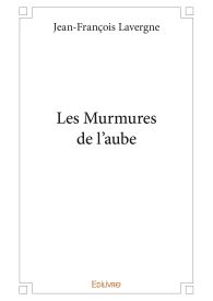 Les Murmures de l’aube