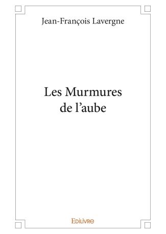 Les Murmures de l’aube