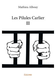 Les Pilules Carlier - Tome 3