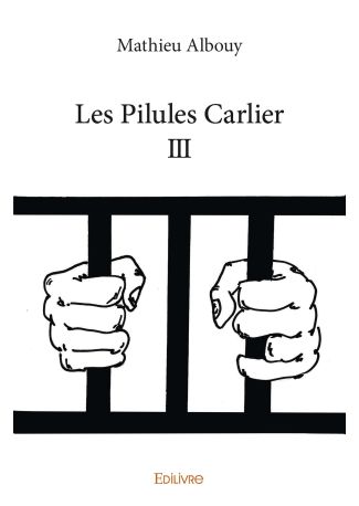 Les Pilules Carlier - Tome 3