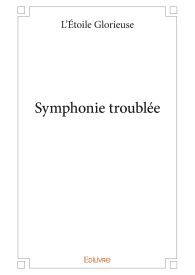 Symphonie troublée