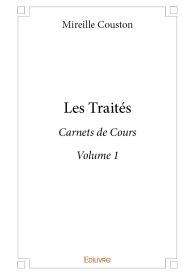 Les Traités - Tome 1