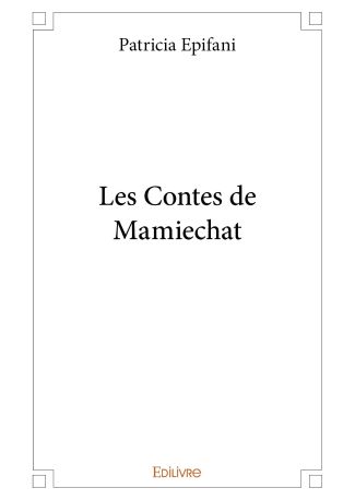 Les Contes de Mamiechat