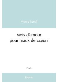 Mots d’amour pour maux de cœurs