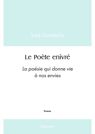 Le Poète enivré