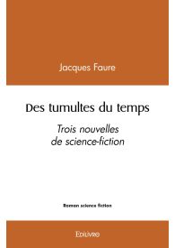 Des tumultes du temps