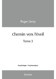 Chemin vers l'éveil - Tome 3