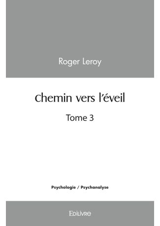 Chemin vers l'éveil - Tome 3