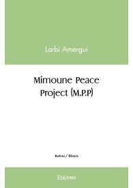 Mimoune Peace Project (M.P.P)