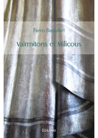 Vairmitons et Milicous