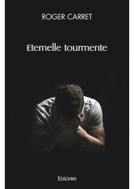 Eternelle tourmente