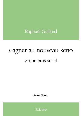 Gagner au nouveau keno