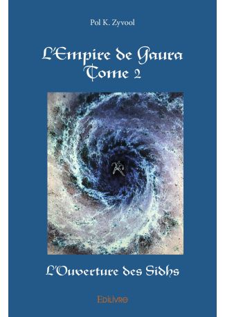 L'Empire de Gaura - Tome 2