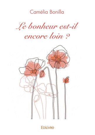 Le bonheur est-il encore loin ?