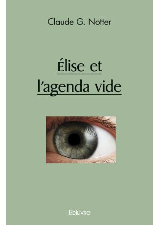 Élise et l'agenda vide