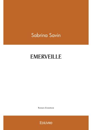 EMERVEILLE