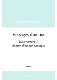 Messages d'amour - Tome 1