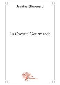 La Cocotte Gourmande