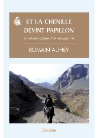 Et la chenille devint papillon