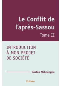 Le Conflit de l’après-Sassou - Tome 2