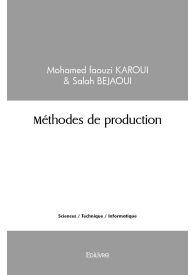 Méthodes de production