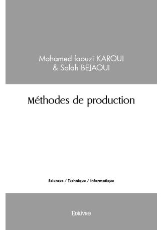 Méthodes de production