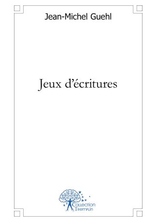 Jeux d'écritures