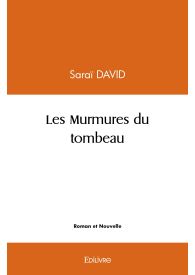 Les Murmures du tombeau