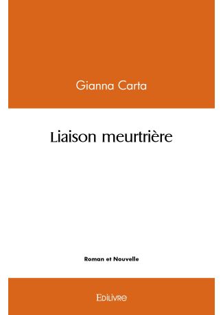 Liaison meurtrière