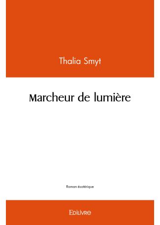 Marcheur de lumière