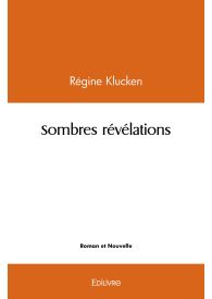 Sombres révélations