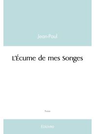 L'Écume de mes Songes
