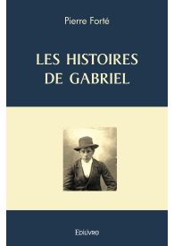 Les histoires de Gabriel