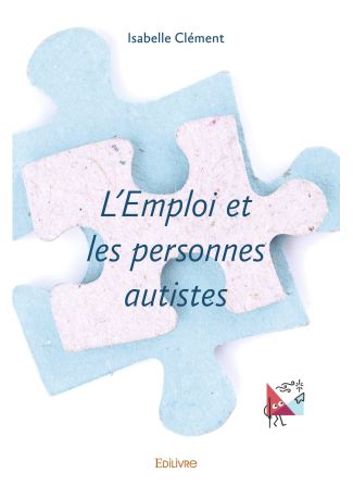 L'Emploi et les personnes autistes