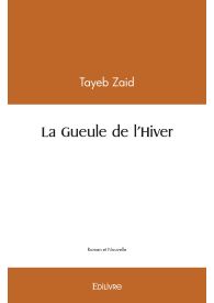 La Gueule de l'Hiver