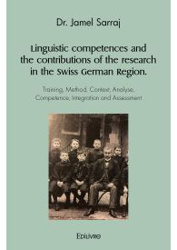 Linguistic competences and the contributions of the research in the Swiss German Region.