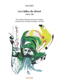 Les Fables du désert - Tome 13