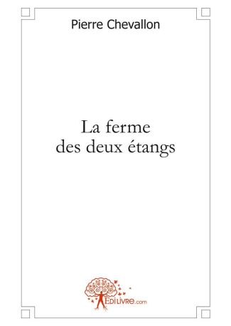 La ferme des deux étangs