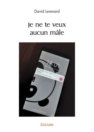 Je ne te veux aucun mâle