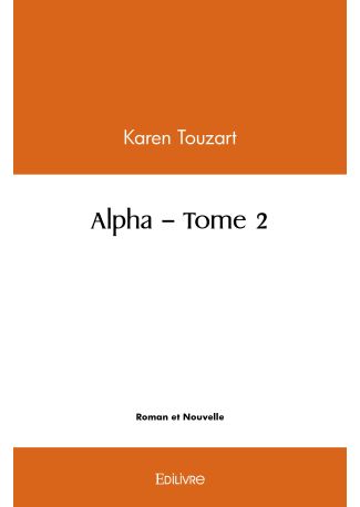 Alpha - Tome 2