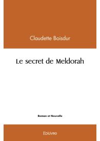 Le Secret de Meldorah