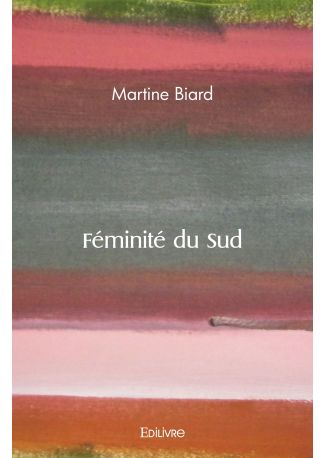 Féminité du Sud